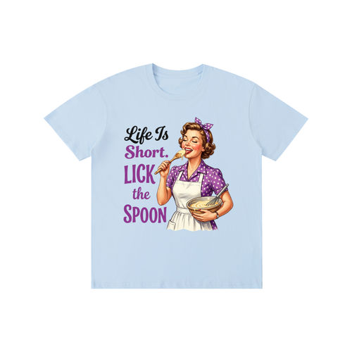 Lifeistooshortlickthespoon,lifeistooshort,funny,sarcastic,retro,1950s,tee,tshirt
