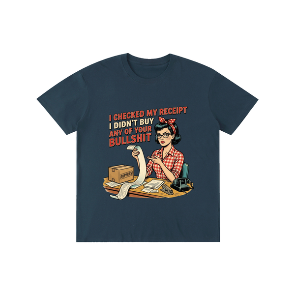 Icheckedmyreceipts,funny,sarcastic,retro,1950s,tee,tshirt