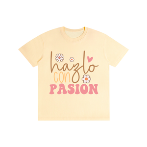 Hazloconpasion,latina,quotes,tee,tshirt