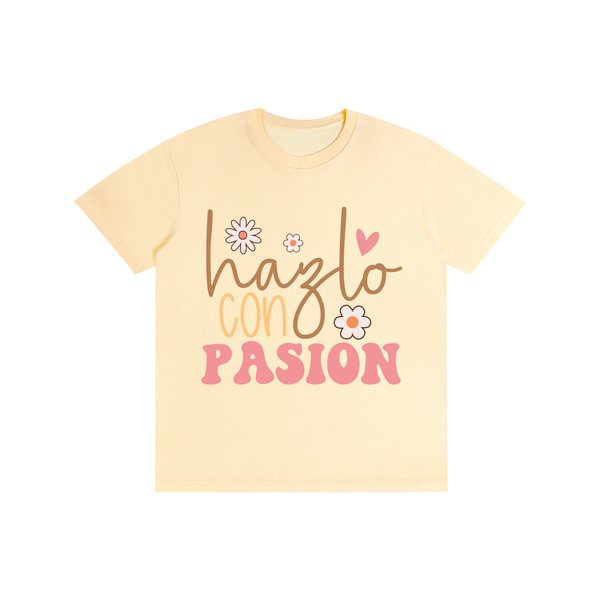 Hazloconpasion,latina,quotes,tee,tshirt