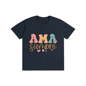 Amasiempre,latina,quotes,tee,tshirt
