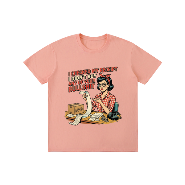 Icheckedmyreceipts,funny,sarcastic,retro,1950s,tee,tshirt