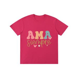 Amasiempre,latina,quotes,tee,tshirt