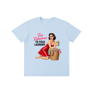 Toofabuloustofoldlaundry,tee,Tshirt,retro,1950s,sarcastic,funny