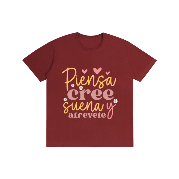 Piensacreesuena,latina,quotes,tee,tshirt