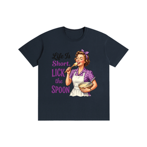 Lifeistooshortlickthespoon,lifeistooshort,funny,sarcastic,retro,1950s,tee,tshirt