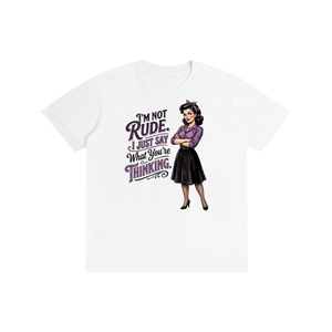 Imnotrude,imnotrudeijustsaywhatyourethinking,tee,tshirt,sarcastic,funny,retro,1950s