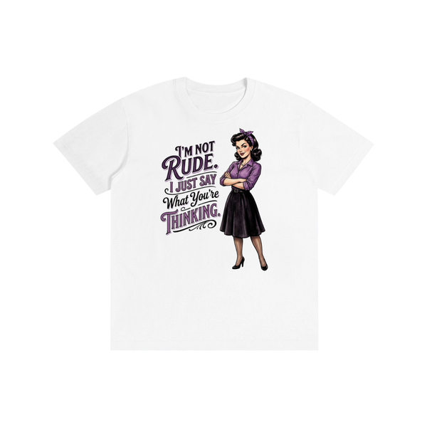 Imnotrude,imnotrudeijustsaywhatyourethinking,tee,tshirt,sarcastic,funny,retro,1950s