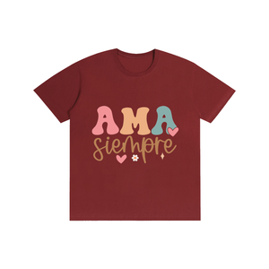 Amasiempre,latina,quotes,tee,tshirt