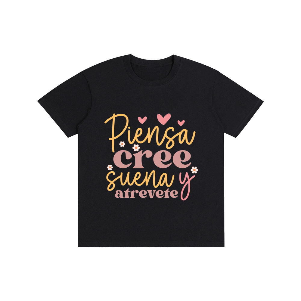 Piensacreesuena,latina,quotes,tee,tshirt