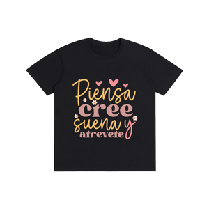 Piensacreesuena,latina,quotes,tee,tshirt