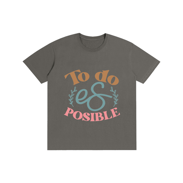 Todoesposible,latina,quotes,tee,tshirt