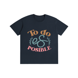 Todoesposible,latina,quotes,tee,tshirt