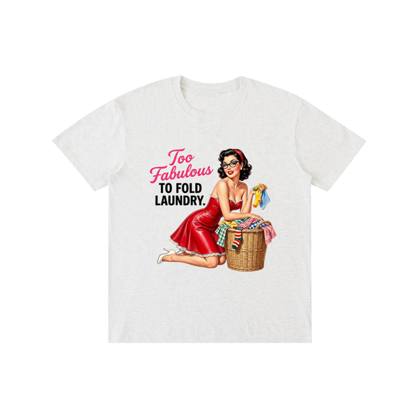 Toofabuloustofoldlaundry,tee,Tshirt,retro,1950s,sarcastic,funny