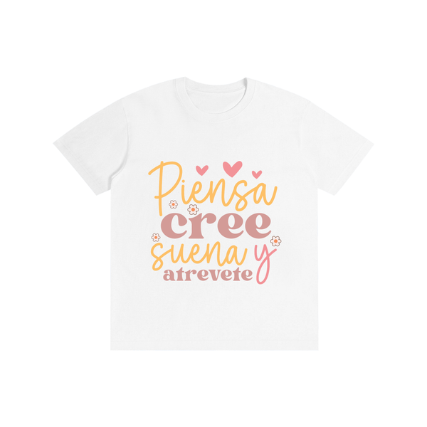 Piensacreesuena,latina,quotes,tee,tshirt