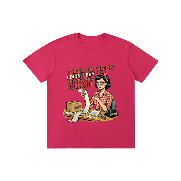 Icheckedmyreceipts,funny,sarcastic,retro,1950s,tee,tshirt