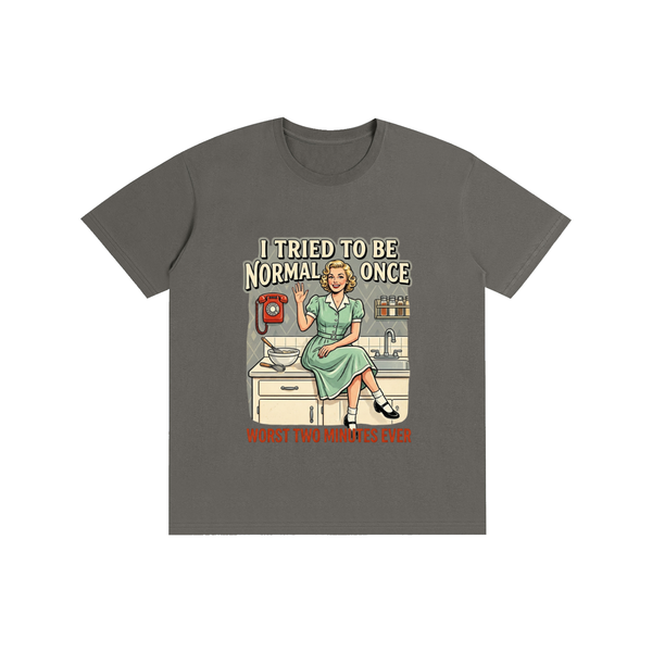 Itriedtobenormalonce,retro,1950s,funny,sarcastic,tee,tshirt