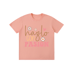 Hazloconpasion,latina,quotes,tee,tshirt