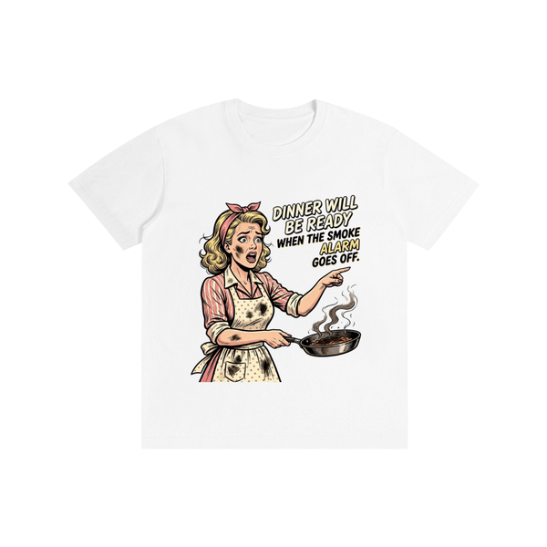Dinnerwillbereadywhenthesmokealarmgoesoff,retro,1950s,funny,sarcastic,tee,tshirt