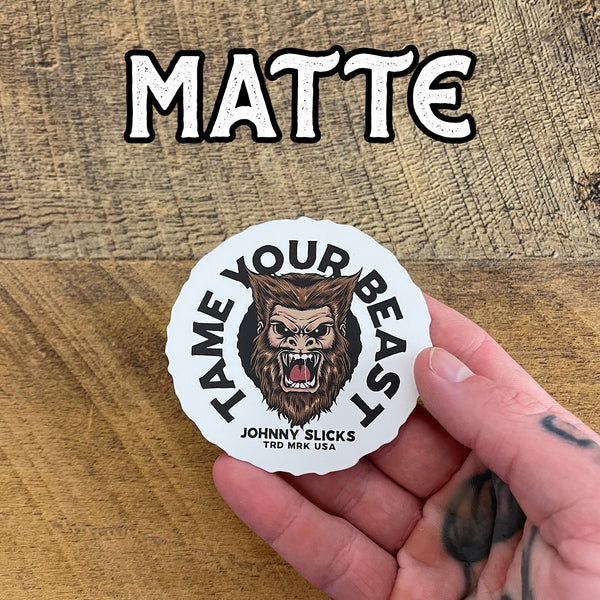 Tame Your Beast Slicker