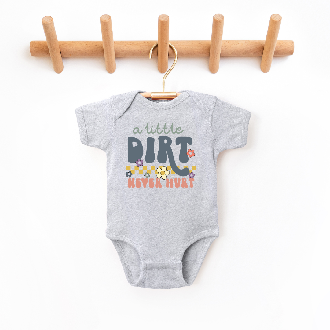 A Little Dirt Never Hurt Infant Bodysuit NB - Bodysuit Heather Baby &amp; Toddler Clothing by Tea Shirt Shoppe | Fleurcouture