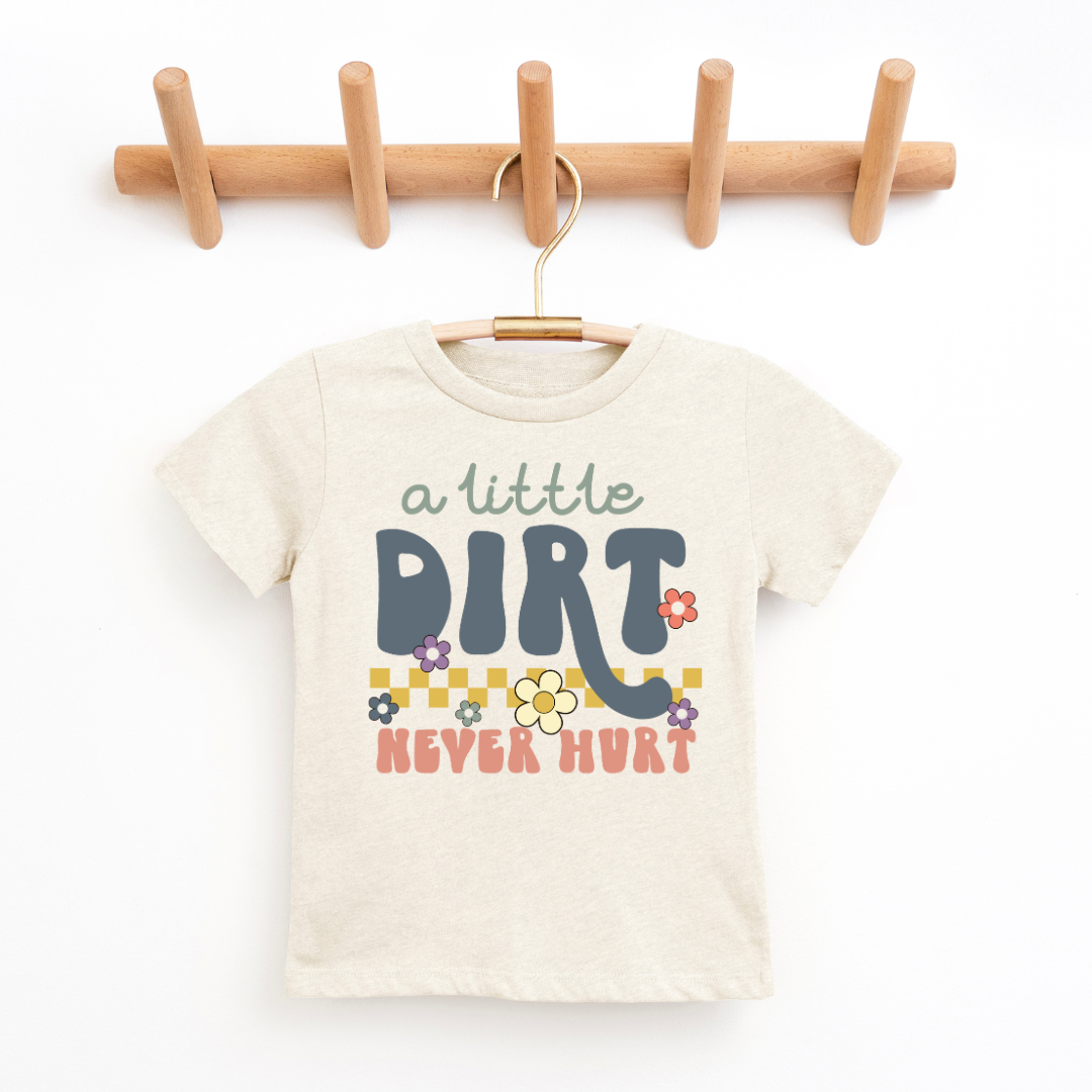 A Little Dirt Never Hurt Youth &amp; Toddler Graphic Tee 2T Natural Youth Graphic Tee by Tea Shirt Shoppe | Fleurcouture