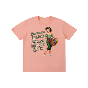 nobodysdoingmeeither,retro,1950s,funny,sarcastic,Tee,tshirt