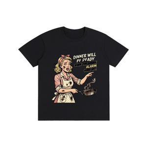 Dinnerwillbereadywhenthesmokealarmgoesoff,retro,1950s,funny,sarcastic,tee,tshirt