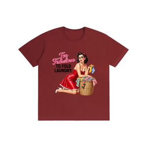 Toofabuloustofoldlaundry,tee,Tshirt,retro,1950s,sarcastic,funny
