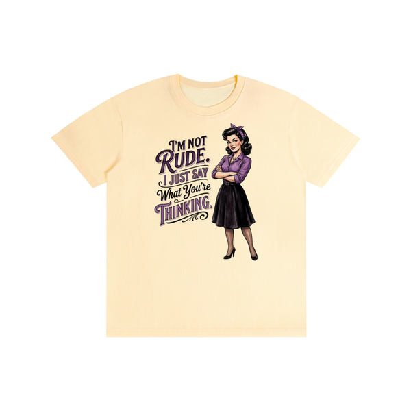Imnotrude,imnotrudeijustsaywhatyourethinking,tee,tshirt,sarcastic,funny,retro,1950s