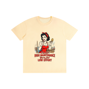 Imnothighmaintenance,yourjustloweffort,retro,1950s,funny,sarcastic,tee,tshirt