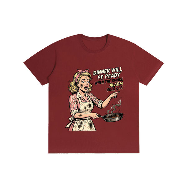 Dinnerwillbereadywhenthesmokealarmgoesoff,retro,1950s,funny,sarcastic,tee,tshirt