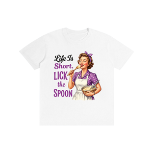 Lifeistooshortlickthespoon,lifeistooshort,funny,sarcastic,retro,1950s,tee,tshirt