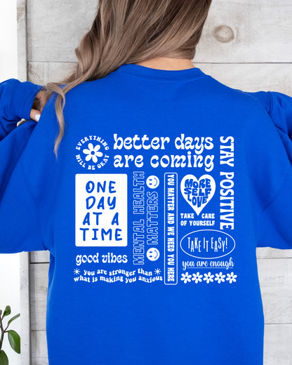 BETTER DAYS POSITIVE VIBES SWEATSHIRT by LL | Fleurcouture