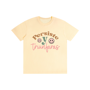 Persiste,latina,quotes,tee,tshirt