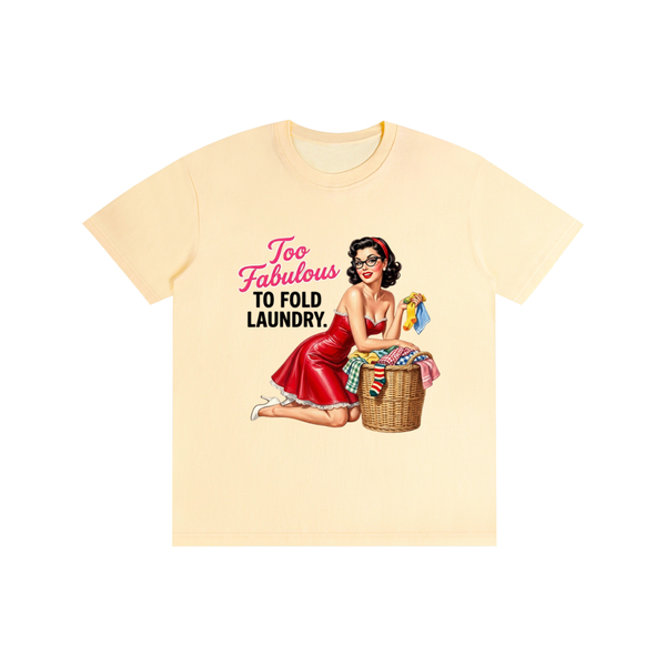 Toofabuloustofoldlaundry,tee,Tshirt,retro,1950s,sarcastic,funny