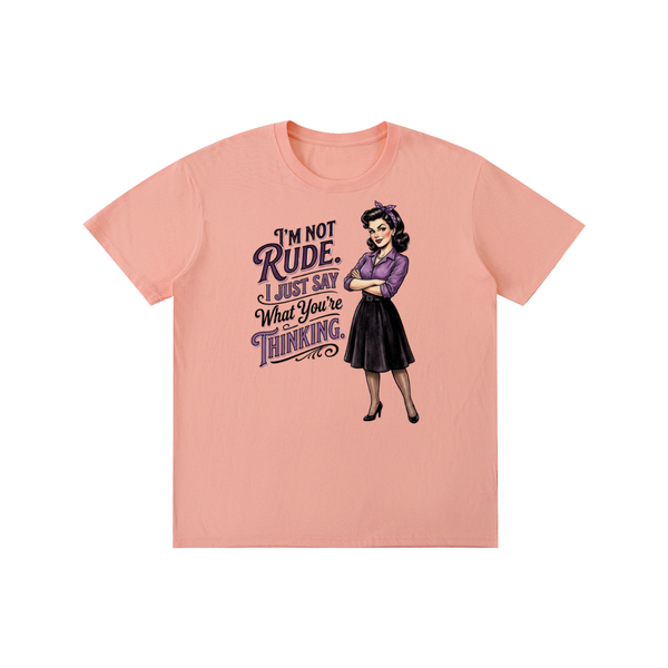 Imnotrude,imnotrudeijustsaywhatyourethinking,tee,tshirt,sarcastic,funny,retro,1950s