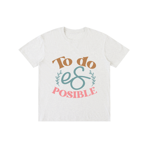 Todoesposible,latina,quotes,tee,tshirt