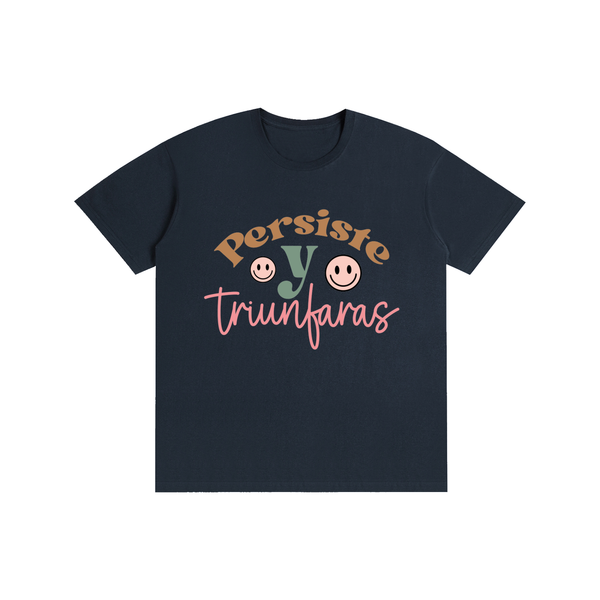 Persiste,latina,quotes,tee,tshirt