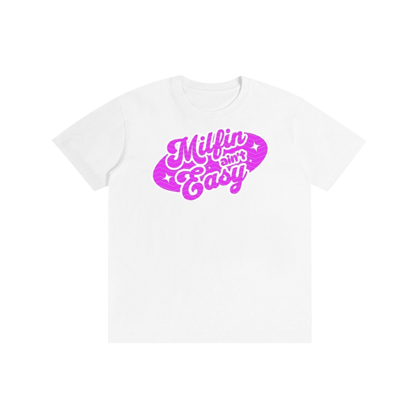 Milfinainteasy,milf,tee,tshirt,funny,sarcastic