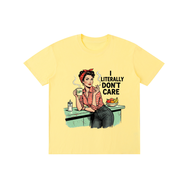Iliterallydontcare,retro,1950s,tee,tshirt,Funny,sarcastic