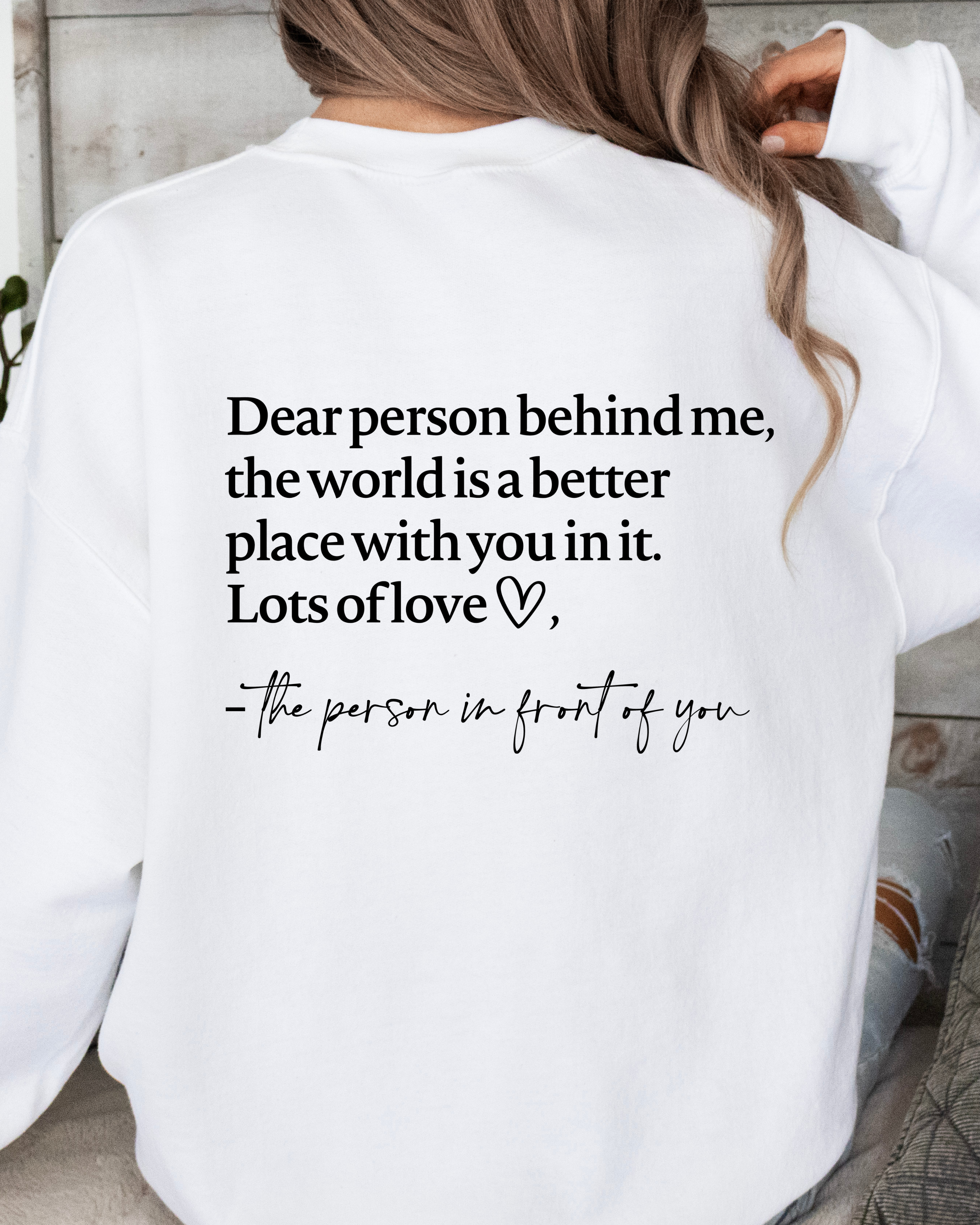 DEAR PERSON BEHIND ME SWEATSHIRT by LL | Fleurcouture