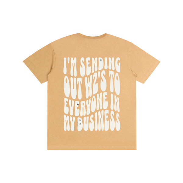 Funny,sarcastic,youinmybusiness,imsendingyououtw2s,tee,tshirt