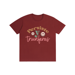 Persiste,latina,quotes,tee,tshirt