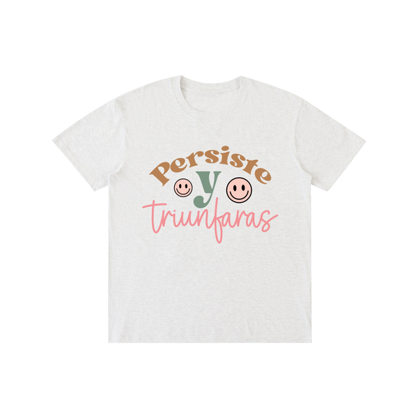 Persiste,latina,quotes,tee,tshirt