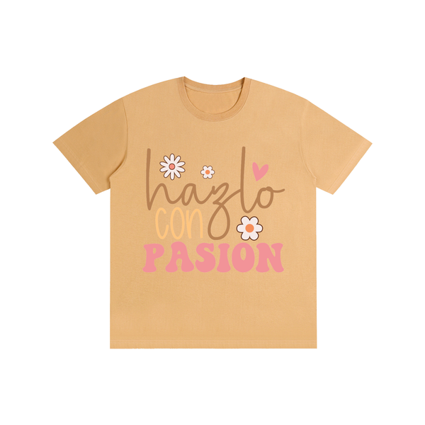 Hazloconpasion,latina,quotes,tee,tshirt