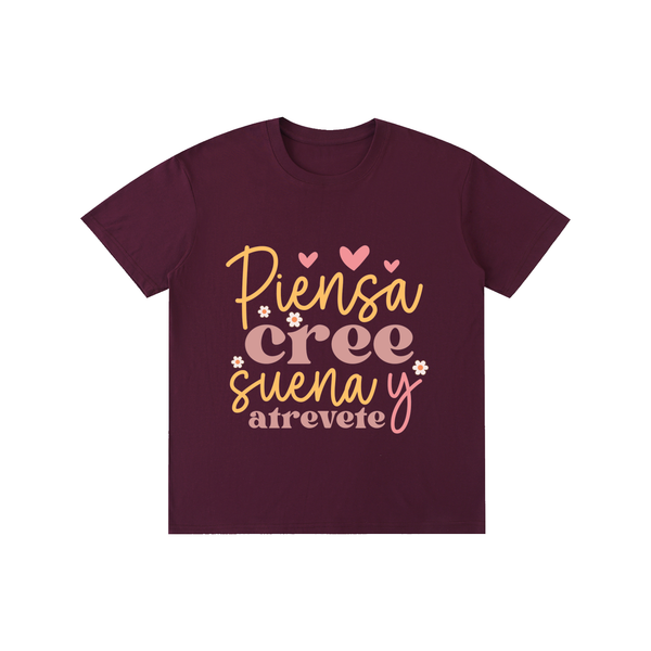 Piensacreesuena,latina,quotes,tee,tshirt
