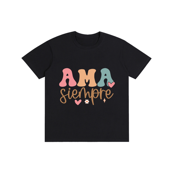 Amasiempre,latina,quotes,tee,tshirt