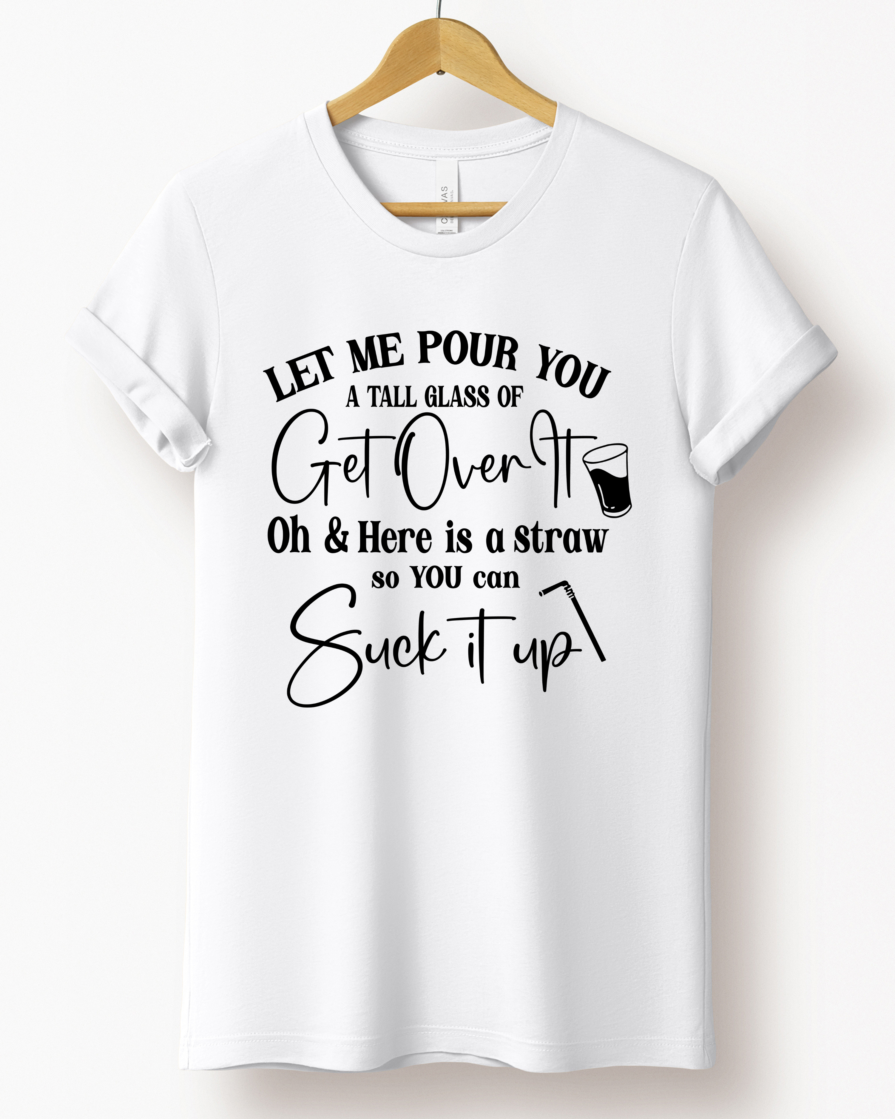 LET ME POUR YOU TEE(BELLA CANVAS) by LL | Fleurcouture