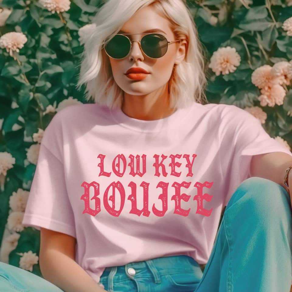 Low Key Boujee Graphic Tee. by Gabreila Wholesale | Fleurcouture